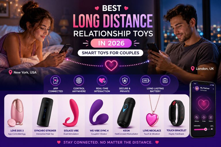 Best Long Distance Relationship Toys in 2026 | Smart Toys for Couples